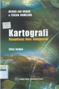 KARTOGRAFI : VISUALISASI DATA GEOSPASIAL