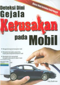 Diteksi dini gejala kerusakan pada mobil