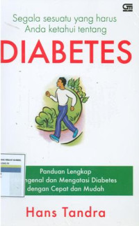 Segala sesuatu yang harus anda ketahui tentang diabetes