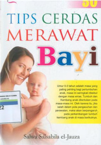 50 Tips cerdas merawat bayi