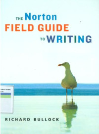 The norton field guide to writing