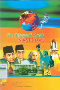 Ensiklopedia anak nasional vol. 17 : Soepratman, Wange Rudolf sampai Susilo Bambang Yudhoyono