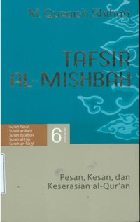 Tafsir al-mishbah : pesan, kesan dan keserasian al-qur'an vol i