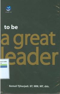 To be a great leader