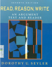 Read, reason, write : an argument text and reader