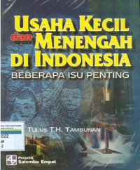 Usaha kecil dan menengah di Indonesia : Beberapa Isi Penting