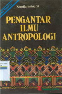 Pengantar Ilmu Antropologi