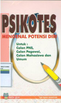 Psikotes : Mengenal potensi diri