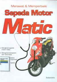 Merawat dan memperbaiki sepeda motor matic