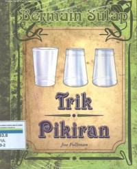 Bermain sulap : trik pikiran