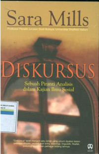 Diskursus : Sebuah piranti analisis dlam kajian ilmu sosial