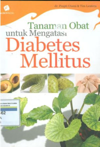 Tanaman obat untuk mengatasi diabetes mellitus