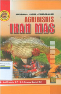 Budidaya - Usaha - Pengolahan Agribisnis ikan mas