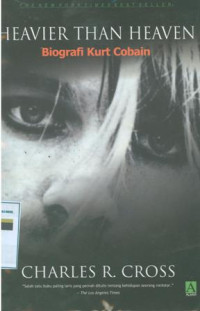 Heavier than heaven:biografi kurt cobain