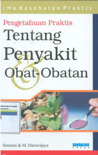 Image of PENGETAHUAN TENTANG PENYAKIT OBAT-OBATAN