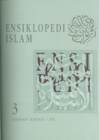 Ensiklopedi Islam Buku 3 : HASSAN HANAFI-JIN