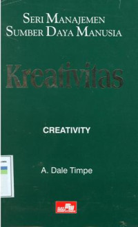 Seri manajemen sumber daya manusia : Kreativitas (Creativity)