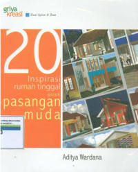 20 Inspirasi rumah tinggal untuk pasangan muda