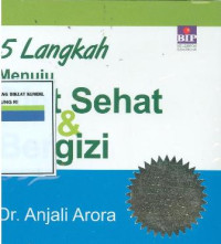 5 Langkah menuju diet sehat dan bergizi