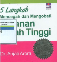 5 Langkah mencegah dan mengobati tekanan darah tinggi