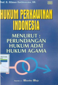 Hukum perkawinan indonesia menurut:perundang-undangan,hukum adat, hukum agraria