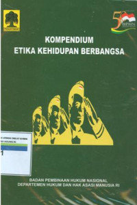 Kompendium etika kehidupan berbangsa