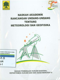 Naskah akademik rancangan undang-undang tentang meteorologi dan geofisika