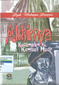 Akhirnya kedamaian itu kembali hadir