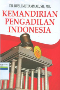 Kemandirian Pengadilan Indonesia