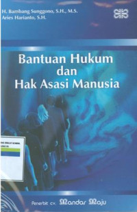 Bantuan Hukum dan Hak Asasi Manusia