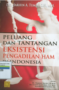 Peluang dan tantangan eksistensi pengadilan ham di indonesia