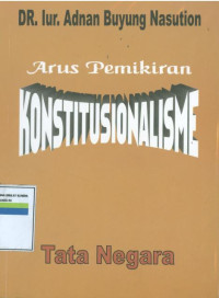 Arus Pemikiran Konstitusionalisme:Tata Negara