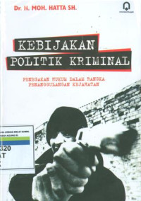 Kebijakan politik kriminal