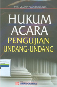 Hukum Acara Pengujian Undang-Undang