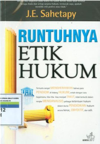 Runtuhknya etik hukum