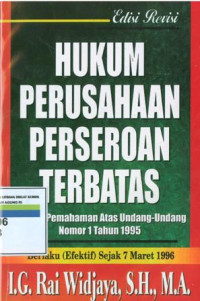 Hukum perusahaan perseroan terbatas:khusus pemahaman atas undang-undang nomor 1 tahun 1995