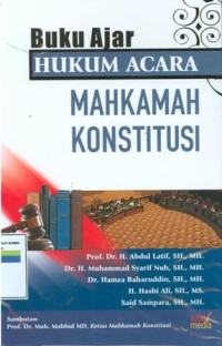 Buku ajar:Hukum acara mahkamah konstitusi