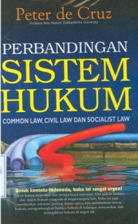 Perbandingan sistem hukum:Common law,civil law dan socialist law