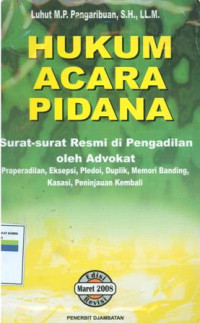 Hukum acara pidana:surat-surat resmi di pengadilan oleh advokat