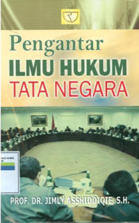 Pengantar ilmu hukum tata negara