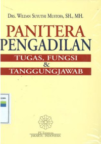 Panitera pengadilan : tugas,fungsi dan tanggungjawab