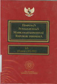 Himpunan putusan-putusan mahkamah konstitusi Republik Indonesia