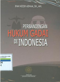 Perbandingan hukum gadai di indonesia