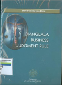 Bianglala business judgment rule