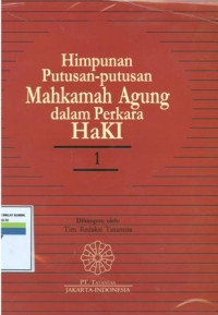 Himpunan putusan-putusan Mahkamah Agung dalam perkara haki:1