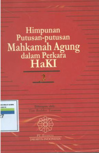 Himpunan putusan-putusan Mahkamah Agung dalam perkara haki:2