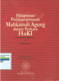 Himpunan putusan-putusan Mahkamah Agung dalam perkara haki:9