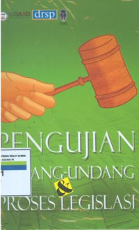 Pengujian undang-undang dan proses legislasi