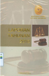 Laporan tahunan Mahkamah Agung RI tahun 2010