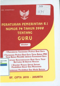 Peraturan pemerintah RI nomor 74 tahun 2008 tentang guru